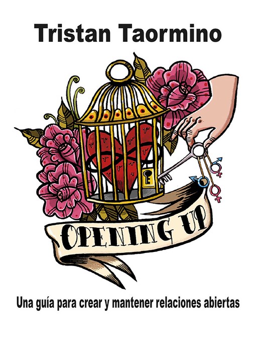 Title details for Opening Up by Tristan Taormino - Available